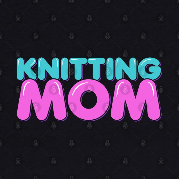 Knitting Mom by ardp13